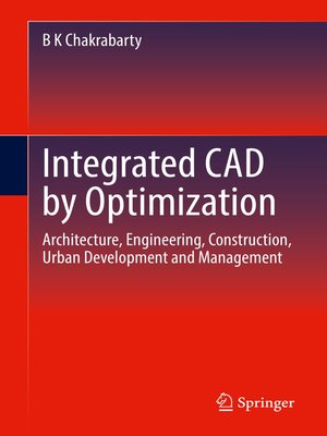 cover image of Integrated CAD by Optimization